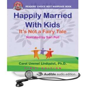 Happily Married with Kids: Its Not a Fairy Tale [Unabridged 