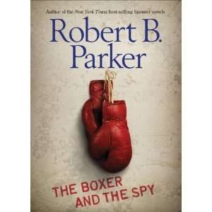    The Boxer and the Spy ( Paperback )  Author   Author  Books