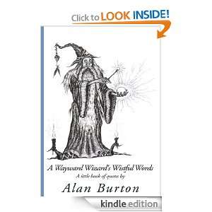 Wayward Wizards Wistful WordsA little book of quotes by Alan 