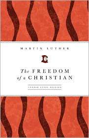 The Freedom Of A Christian, (080066311X), Martin Luther, Textbooks 