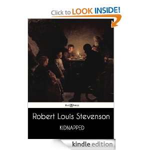 Kidnapped (Annotated) Robert Louis Stevenson  Kindle 