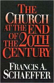 The Church at the End of the 20th Century, (0891077898), Francis A 