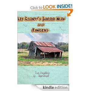 Lee Countys $uicide Man and Fingers: Roger Stempel:  