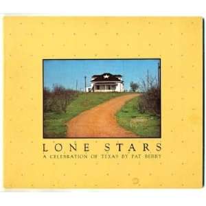  Lone Stars A Celebration of Texas by Pat Berry 1977 Color 