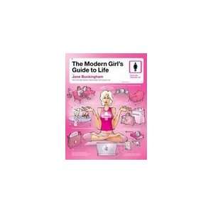   Girls Guide to Life (Paperback) Jane Buckingham (Author) Books