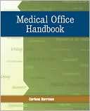 Medical Office Handbook Carlene Harrison