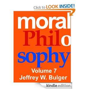   to Moral Decision Making): Jeffrey Bulger:  Kindle Store