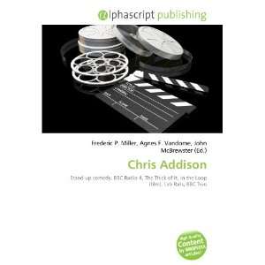  Chris Addison (9786133930438) Books