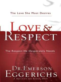   Love & Respect Workbook The Love She Most Desire 