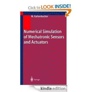 Numerical Simulation of Mechatronic Sensors and Actuators Manfred 