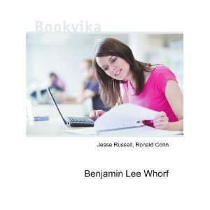  Benjamin Lee Whorf Ronald Cohn Jesse Russell Books