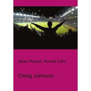  Ching Johnson Ronald Cohn Jesse Russell Books