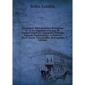  Bibliographico Portuguez (9 12 Do Supplemento) Luiz De Campos 