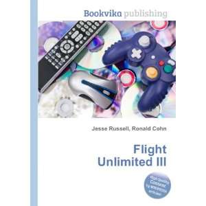  Flight Unlimited III Ronald Cohn Jesse Russell Books