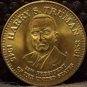 1945 1953 1972 Harry Truman 33rd President of the United States Token 