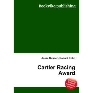  Cartier Racing Award: Ronald Cohn Jesse Russell: Books