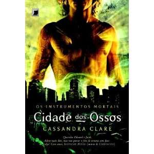  Ossos (Em Portugues do Brasil) (9788501087140) Cassandra Clare Books