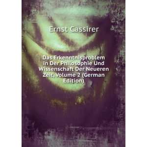   Der Neueren Zeit, Volume 2 (German Edition) Ernst Cassirer Books