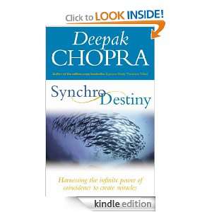 Synchrodestiny: Deepak Chopra:  Kindle Store