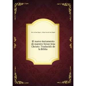   de la Biblia .: Felipe Scio de San Miguel Scio de San Miguel : Books