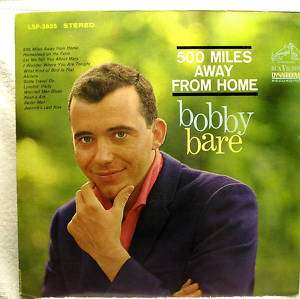 BOBY BARE 500 Miles Away From Home Vinyl Lp VG++  