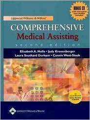 Lippincott Williams & Wilkins Comprehensive Medical Assisting: In 