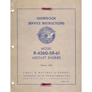   4360  59  61 Aircraft Engine Service Manual: Pratt & Whitney: Books