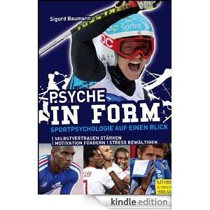 Psyche in Form: Sportpsychologie auf einen Blick (German Edition 