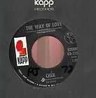 CHER The Way Of Love Dont Put It On Me 45 Kapp 2158 EX