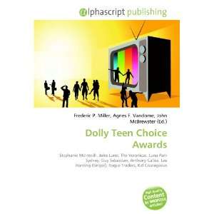  Dolly Teen Choice Awards (9786133709102) Books
