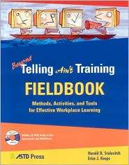 Beyond Telling Aint Training Fieldbook Methods, Activities, and 
