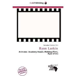  Ryan Larkin (9786200931962) Barnabas Cristóbal Books