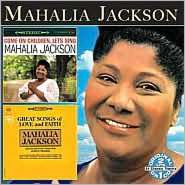   Sing Great Songs of Love and Faith by COLLECTABLES, Mahalia Jackson
