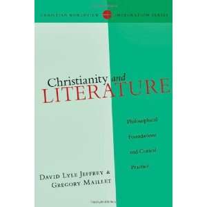   (Christian Worldview In [Paperback] David Lyle Jeffrey Books