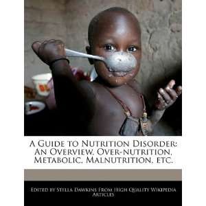   Metabolic, Malnutrition, etc. (9781241712365): Stella Dawkins: Books