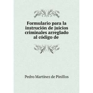   arreglado al cÃ³digo de .: Pedro MartÃ­nez de Pinillos: Books