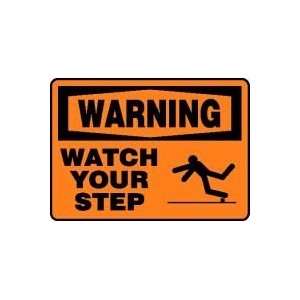 WARNING WATCH YOUR STEP (W/GRAPHIC) 10 x 14 Adhesive Dura Vinyl Sign