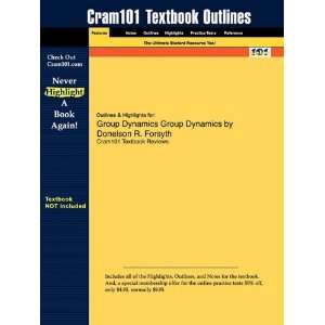  Studyguide for Group Dynamics Group Dynamics by Donelson R 