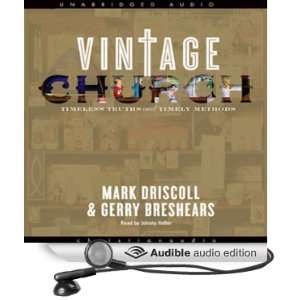   Church (Audible Audio Edition) Mark Driscoll, Johnny Heller Books