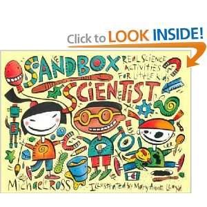  Sandbox Scientist Michael E./ Lloyd, Mary Anne (ILT) Ross Books