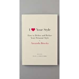  Books with Style I Love Your Style: Everything Else