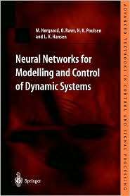 Neural Networks for Modelling and Control of Dynamic Systems A 