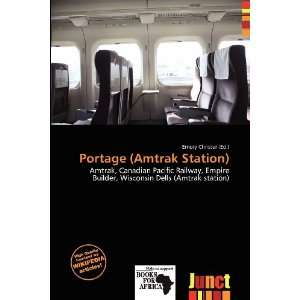    Portage (Amtrak Station) (9786200531155) Emory Christer Books