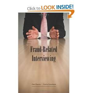  Fraud Related Interviewing [Paperback] Don Rabon Books