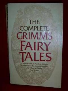 The Complete Grimms Fairy Tales 1972 illustrations PB  