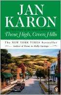 These High, Green Hills (Mitford Series #3)