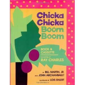  Chicka Chicka Boom Boom [Hardcover]: Bill Martin Jr: Books