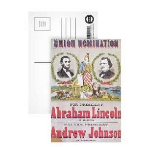  Lincoln running for President and Andrew Johnson for Vice President 