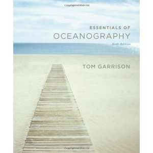    Essentials of Oceanography [Paperback] Tom S. Garrison Books