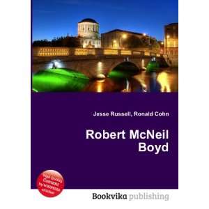  Robert McNeil Boyd Ronald Cohn Jesse Russell Books